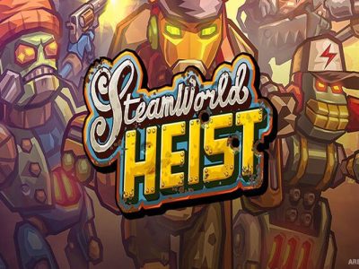 Steamworld Heist