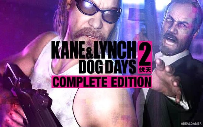 Kane and Lynch 2: Dog Days - Complete Edition Cover Art