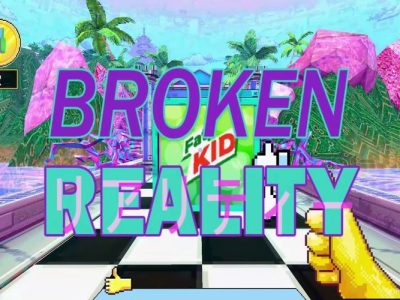 Broken Reality