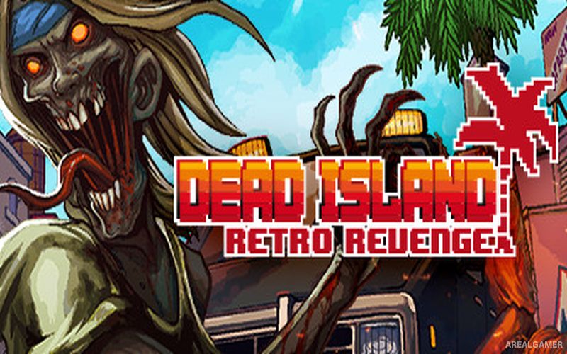 Dead Island Retro Revenge Cover Art