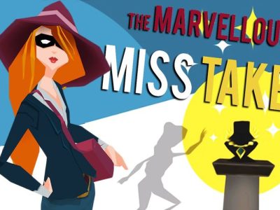The Marvellous Miss Take