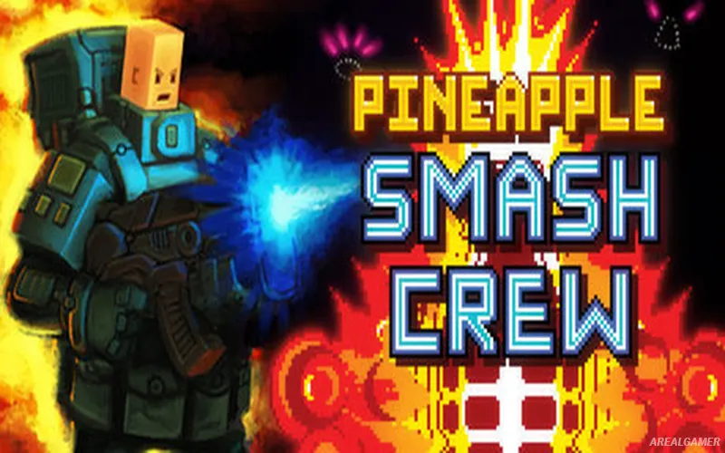 Pineapple Smash Crew Cover Art