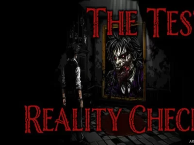 The Test: Reality Check