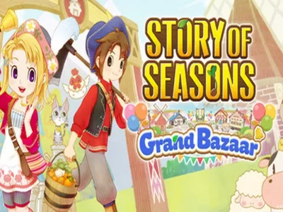 STORY OF SEASONS: Grand Bazaar