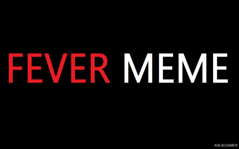 Fever Meme Cover Art