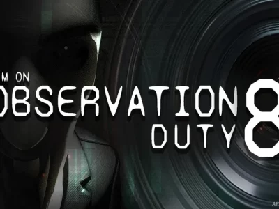 I’m on Observation Duty 8